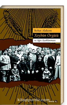 Hoybun Örgütü ve Ağrı Ayaklanması kitabı-Mevlanzade Rıfat'ın rolü de anlatılıyor. .png