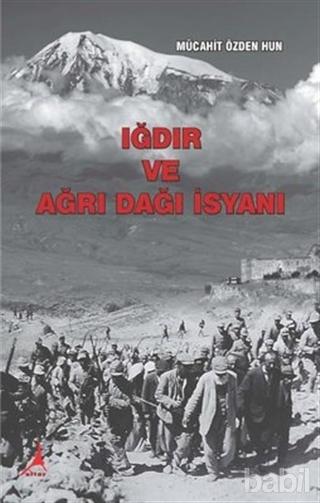 Ağrı İsyanı'nı anlatan Iğdırlı Hun ailesinden bir yazarın kitabı.jpg