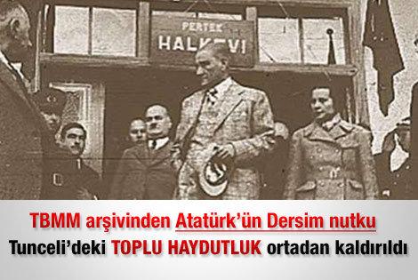 M. K. Atatürk'ün Dersim nutku- Tunceli'deki Toplu Haydutluk ortadan kaldırıldı_.jpg