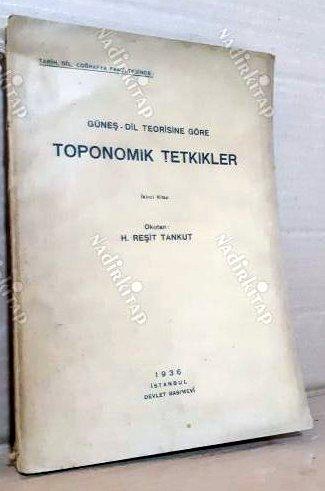 Hasan R. Tankut'un Güneş-Dil Teorisine Göre Toponomik Tetkikleri adlı kitabının ikinci cildi.jpg