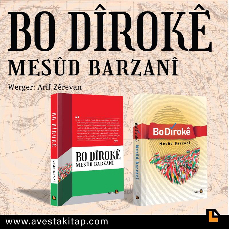 Kitabın Kurmanci tercümesi olan “Bo Dîrokê” de geçen mayıs ayının son haftasında yayımlandı