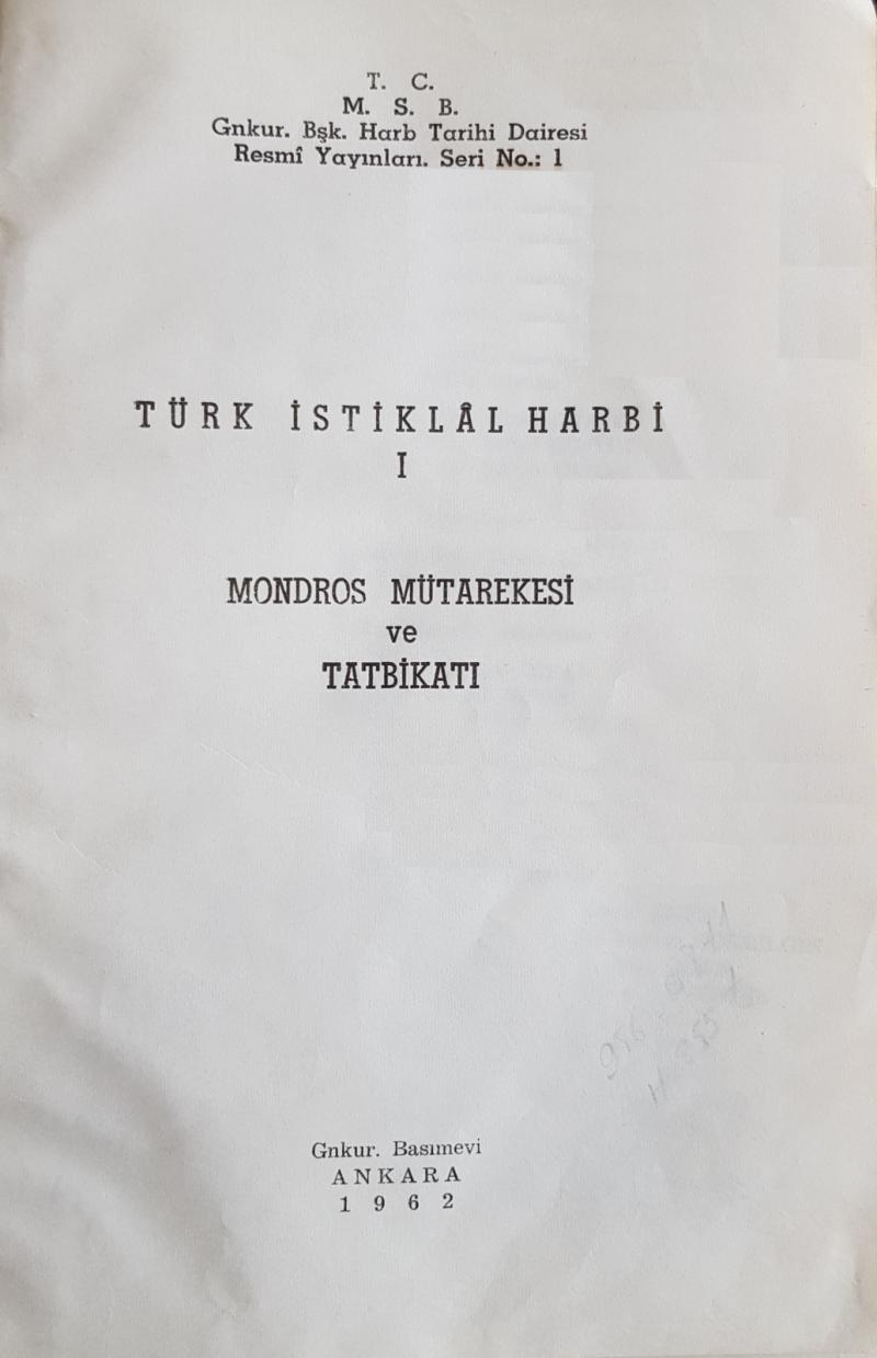 Beyaz Dizi Olarak İsimlendirilen 1962-2002 Arasında Yayınlanan Resmi Askeri Tarih Serisinin İlk Yayınlanan Cildi.jpg