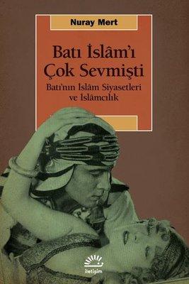 Nuray Mert'in Batı ile Siyasal İslamcılık ilişkisi hakkındaki kitabı.jpg