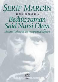 Bediüzzaman Said Nursi Olayı