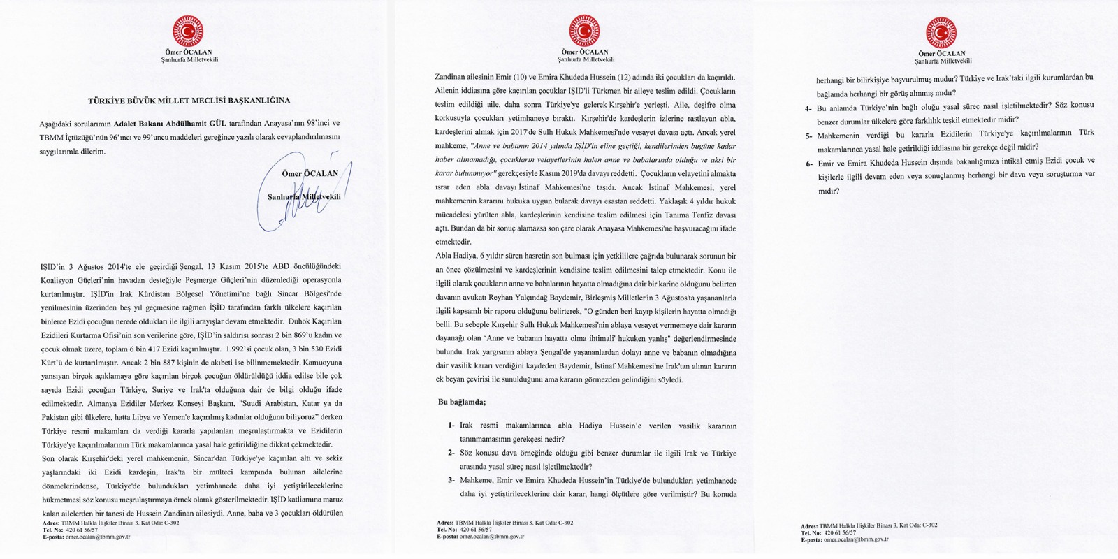 HDP Şanlıurfa Milletvekili Ömer Öcalan'ın Adalet Bakanı Abdulhamit Gül'ün yanıtlamasını istediği soru önergesi