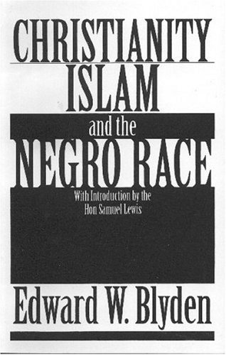 Christianity, Islam and the Negro Race.jpg